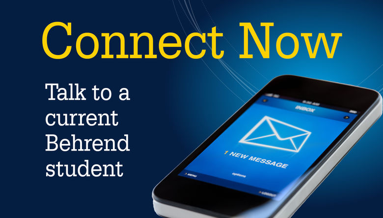 Connect Now: Talk to a Current Behrend Student