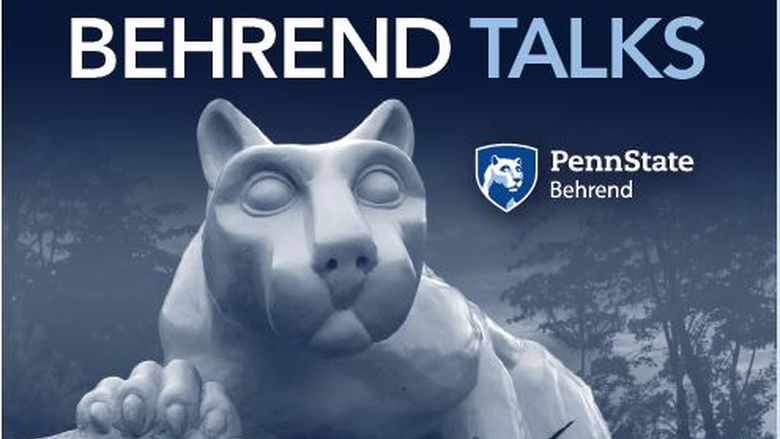 Behrend Talks is a podcast featuring a variety of guests talking about topics key to the growth and success of the Erie region and beyond.
