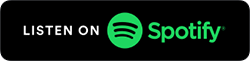 Listen on Listen on Spotify