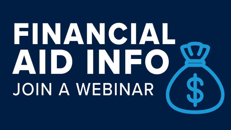 Financial Aid Info: Join a Webinar