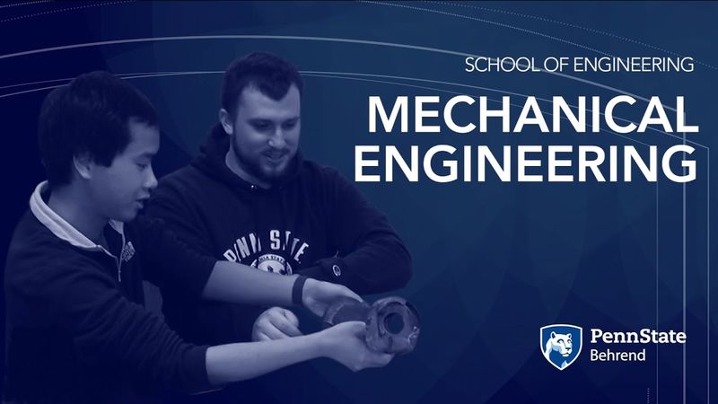 Mechanical Engineering, B.S. | Penn State Behrend