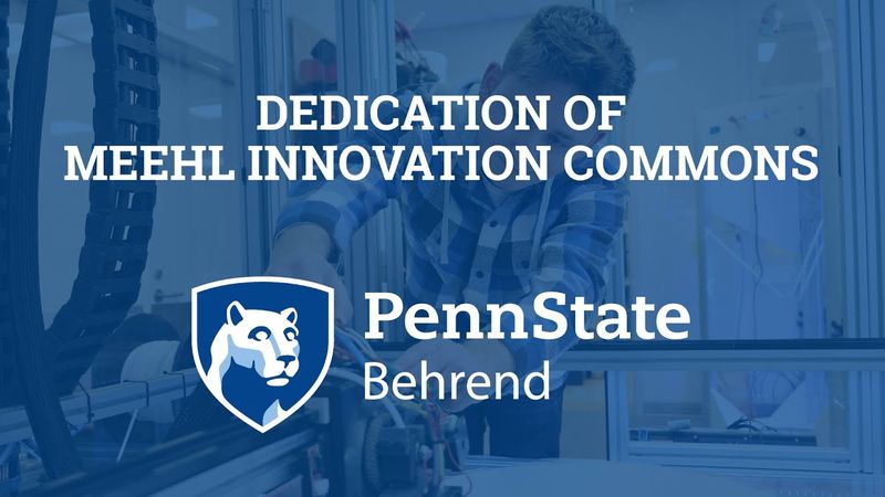 Dedication of the James R. Meehl Innovation Commons