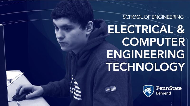 Electrical and Computer Engineering Technology at Penn State Behrend