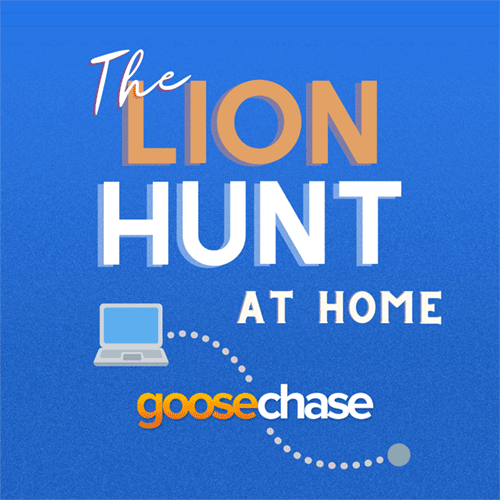 The Lion Hunt: At Home