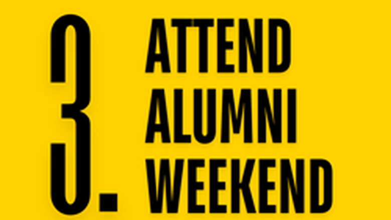 Attend Alumni Weekend