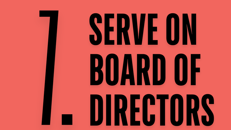 Serve on Board of Directors