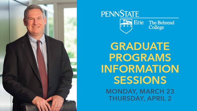 Considering a higher degree? Attend an info session to learn what Behrend has to offer!