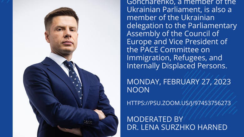 A Conversation with Ukrainian Parliament Member Oleksiy Goncharenko (full details in caption)