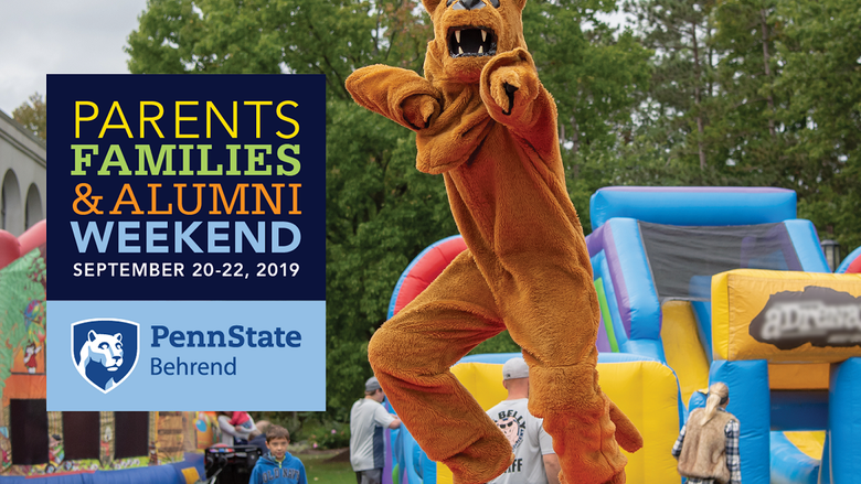 Parents, Families & Alumni Weekend 2019 will be held September 20-22 at Penn State Behrend.