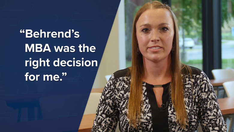 Split-screen of MBA graduate with text that reads, "Behrend's MBA was the right decision for me."