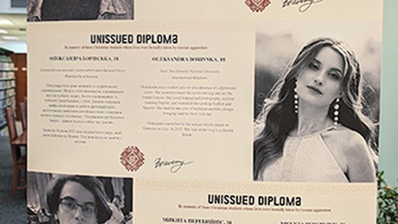 “Unissued Diplomas” is an exhibition in Penn State Behrend’s Lilley Library that honors the memory of Ukrainian students who will never graduate.