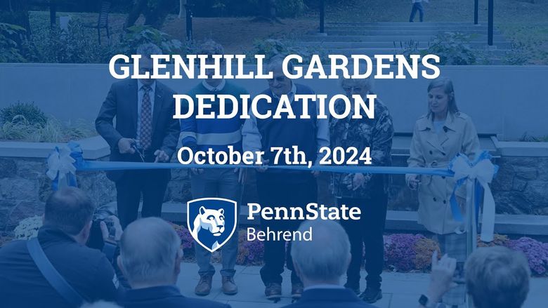 Dedication of Glenhill Gardens at Penn State Behrend