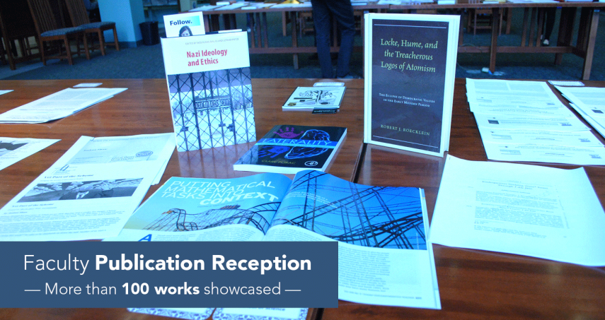 Reception features scholarly work of faculty members Reception features scholarly work of faculty members