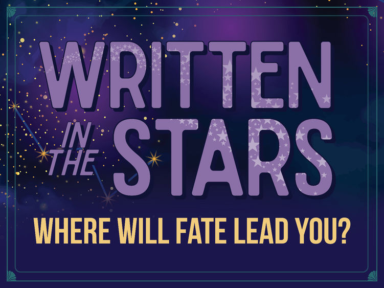 #WrittenInTheStars Where will fate lead you?